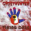 Ghosthunter - Viking Daze CD