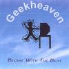 Geekheaven - Begins With The Beat CD