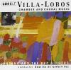 BBC Singers - BBC Singers & Lontano - Villa Lobos: Cha CD