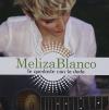 Meliza Blanco - Te Quedaste Con La Duda CD