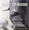 Bishops Green - Chance To Change VINYL [LP] (Colored Vinyl; Gry)