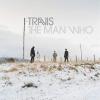 Travis - Man Who CD (20th Anniversary Edition)