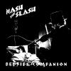 Slash, Nash The - Nash The Slash - Bedside Companion VINYL [LP]