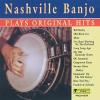 Nashville Banjos - Plays Original Hits CD