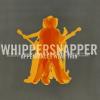Whippersnapper - Appearances Wear Thin CD