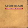 Lewis Black - Luther Burbank Performing Arts Center Blues VINYL [LP]