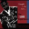 Will Preston - Caught In The Actthe Live Experience CD