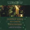 Bethel University Department of Music - Light Of Light To Earth Descending: Caro