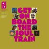 Get On Board The Soul Train Vol 1 CD