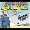 Jetset - La Concordance Des Temps CD