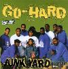 Junkyard Band - Go Hard CD