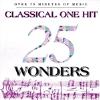 25 Classical One Hit Wonders CD