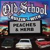 Peaches & Herb - Old School Cruizin CD