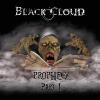 Black Cloud - Prophecy, Pt. I CD