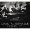 Chantal Kreviazuk - 2011 In This Life Live CD (With DV (Can)