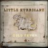 Little Hurricane - Gold Fever CD (Digipak)