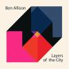 Ben Allison - Layers Of The City CD (CDRP)