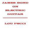 Lou Pecci - James Bond On Electric Guitar CD