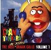 Crank Yankers - Best Crank Calls Volume 1 CD