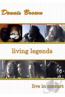 Brown, Dennis - Living Legends: Live In Concert movie