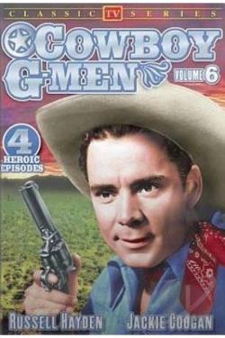 Cowboy G-Men, Volume 6 movie
