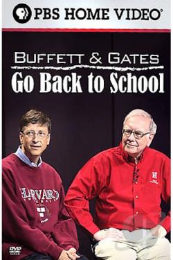 Buffett & Gates Go Back To School
