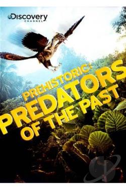 Prehistoric: Predators Of The Past movie