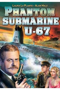 Phantom Submarine U67 movie