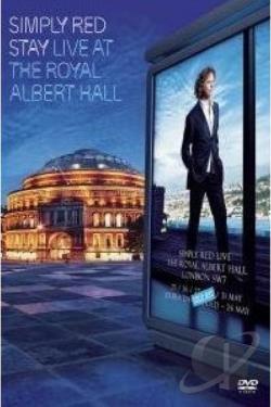 Simply Red: Stay - Live at the Royal Albert Hall movie