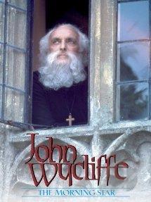 John Wycliffe - The Morning Star movie