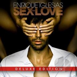 Enrique Iglesias  Sex and Love