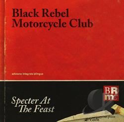 Black Rebel Motorcycle Club  Specter at the Feast