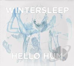 Wintersleep  Hello Hum
