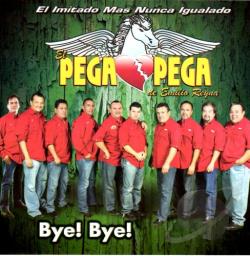 El Pega Pega De Emilio Reyna - Bye Bye CD Cover Art. Large Front