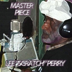 Lee “Scratch” Perry – Master Piece