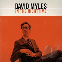 David Myles  In the Nighttime (2 CD)