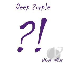 Deep Purple  Now What?!