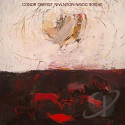 Conor Oberst  Upside Down Mountain