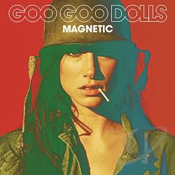 Goo Goo Dolls  Magnetic