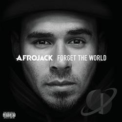 Afrojack  Forget the World