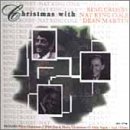 Christmas with Bing Crosby, Nat King Cole & Dean Martin CD Album
