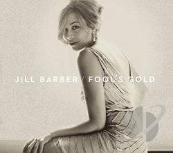 Jill Barber  Fools Gold