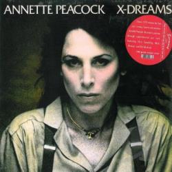 Annette Peacock / X-Dreams