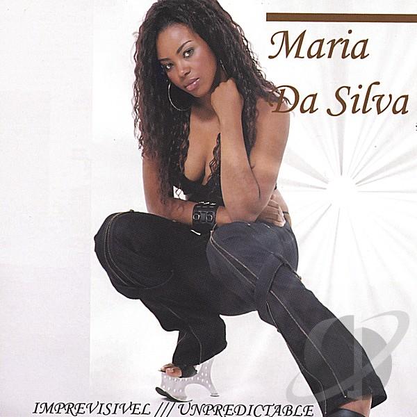  Maria da Silva - Imprevisivel (2004) 7162573